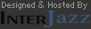 Designed & Hosted By InterJazz